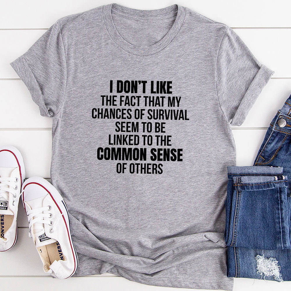 My Chances Of Survival T-Shirt-10